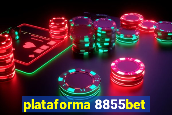 plataforma 8855bet